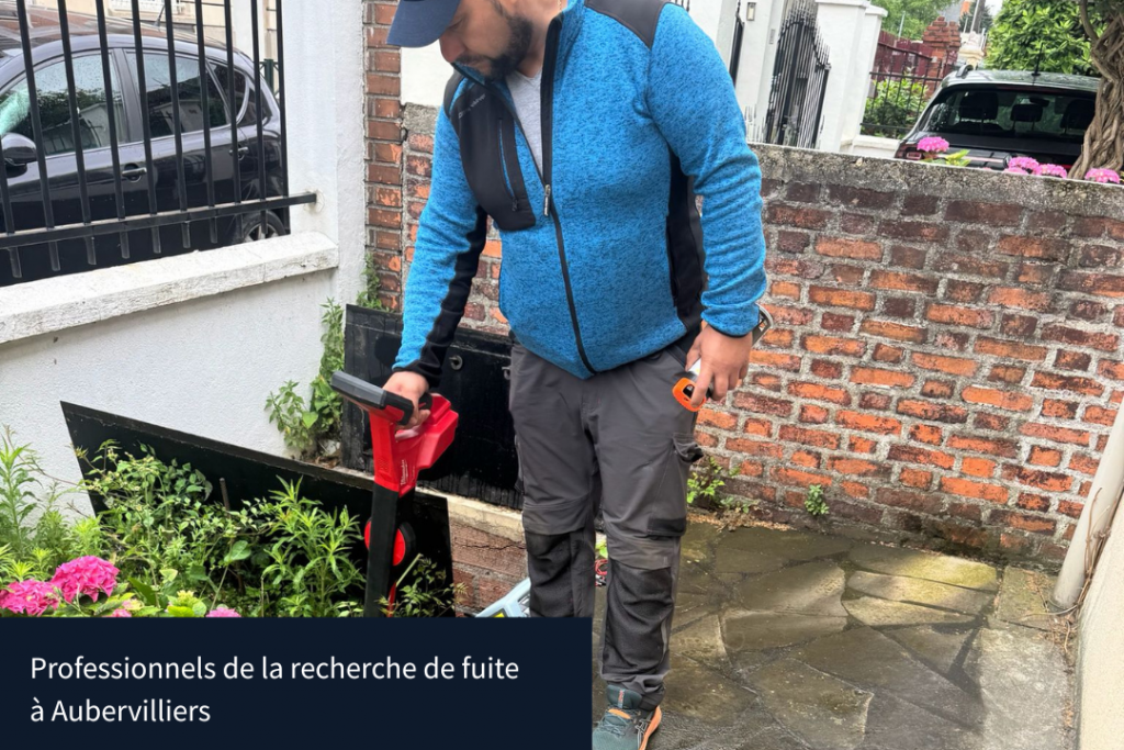 recherche de fuite à Aubervilliers